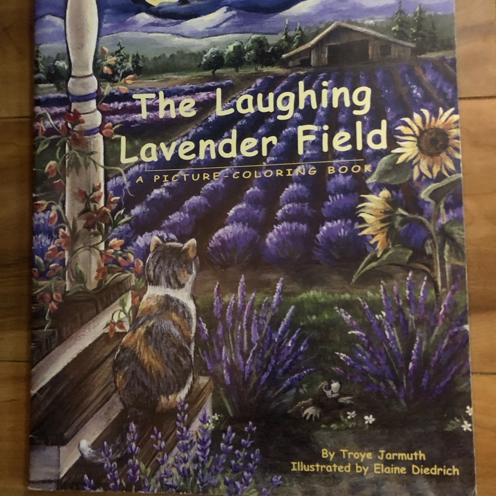 “The Laughing Lavender Field” A Picture-Coloring Book by Troye Jarmuth.